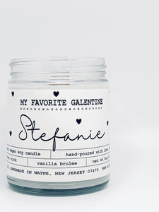 MY FAVORITE GALENTINE Candle (Personalized)