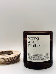 STRONG AS A MOTHER Candle