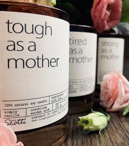 STRONG AS A MOTHER Candle